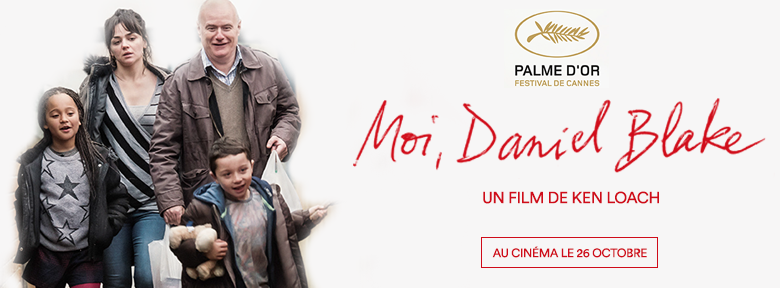 Moi, Daniel Blake, un film de Ken Loach, au cinéma le 26 octobre 2016