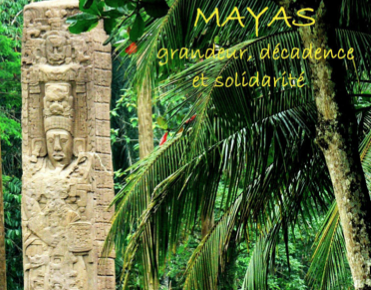 “Mayas, grandeur et décadence”, conférence donnée par André Segura