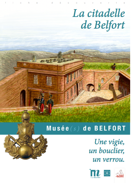 Fiche pédagogique “La citadelle de Belfort” – Musées de Belfort