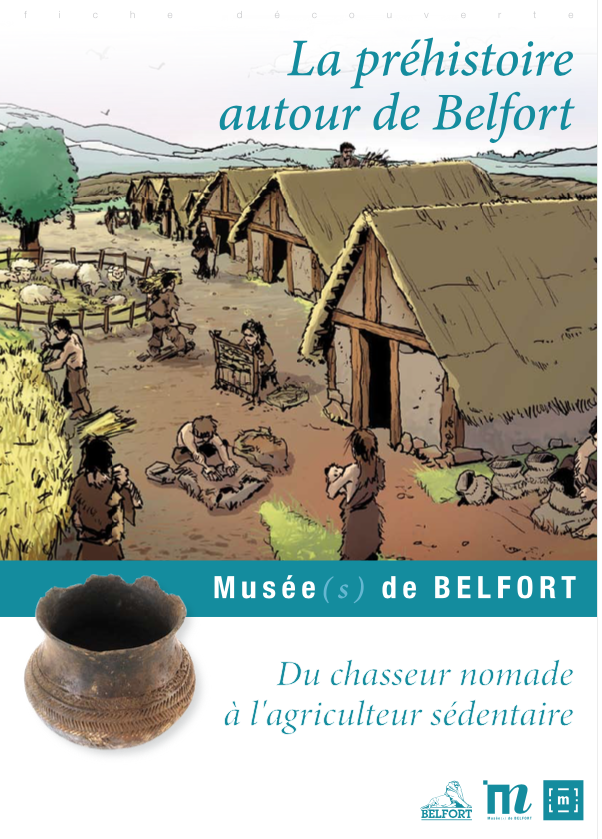 Fiche pédagogique “La préhistoire autour de Belfort” – Musées de Belfort
