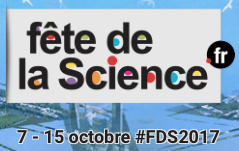Fête de la Science – du 7 au 15 octobre 2017