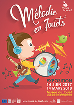 Mélodie en jouets – Musée du Jouet – jusqu’au 14 mars 2018