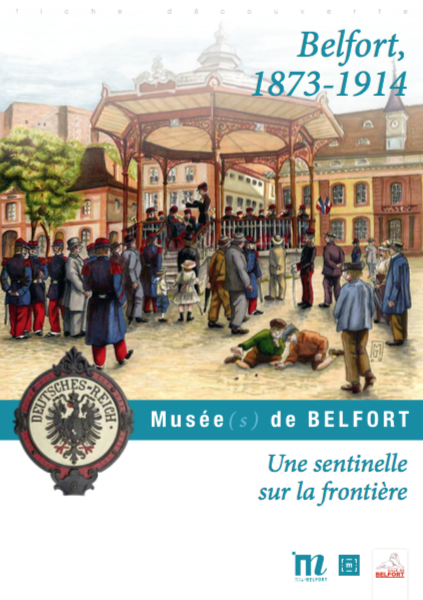 Fiche pédagogique “Une sentinelle sur la frontière” – Musées de Belfort