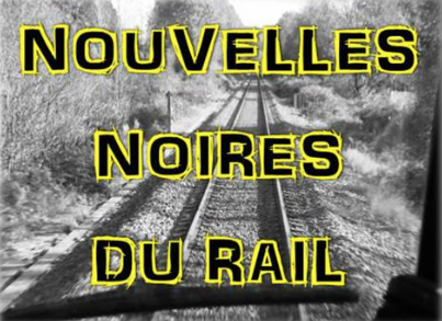 5ème édition du concours de nouvelles “Nouvelles noires du rail”