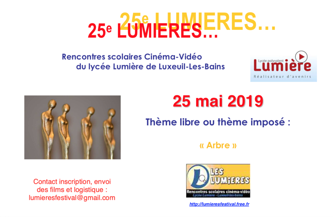 Les Lumières – Rencontre scolaires cinéma-vidéo du lycée de Luxeuil – 29 mai 2019