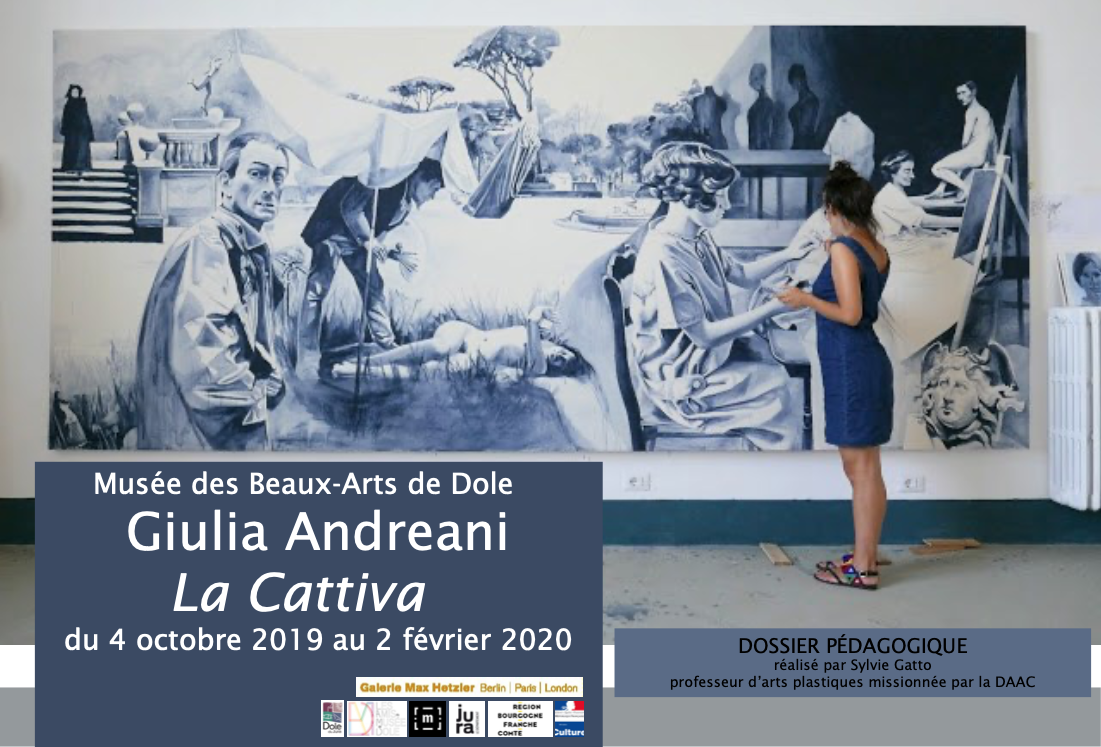 Dossier pédagogique – Musée de Beaux Arts de Dole – Exposition “La Cattiva” de Giulia Andreani